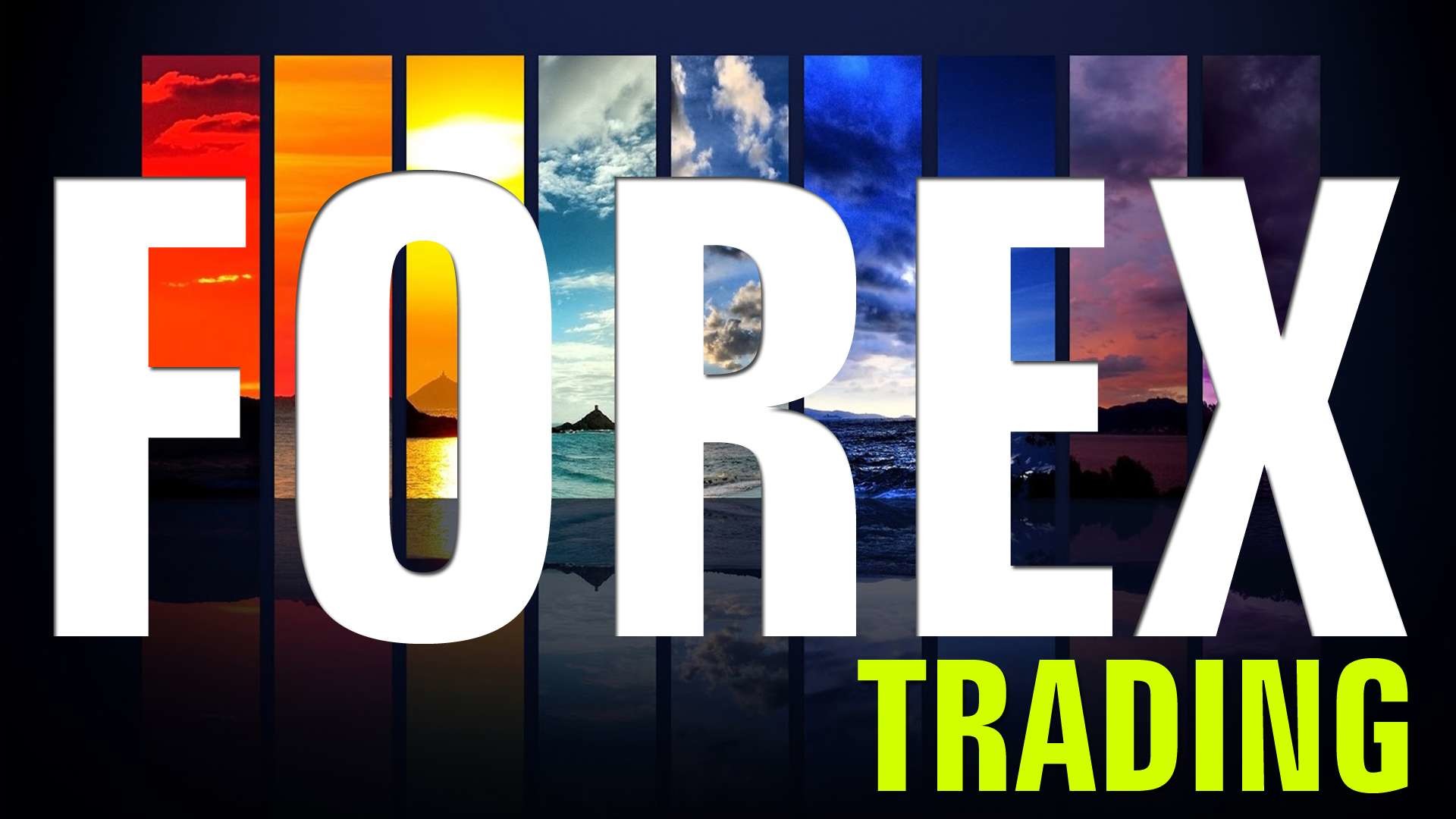 The Forex Trading Market, All You Need To Know! 2