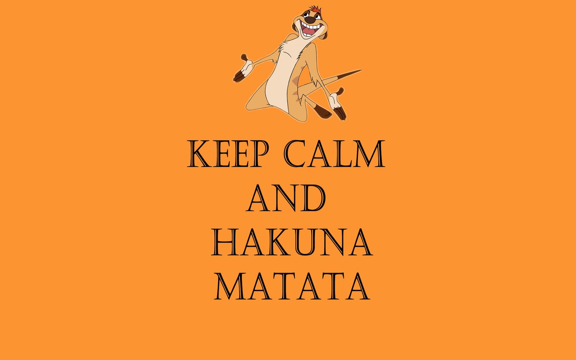 Акуна матата на английском. Акуна Матата. Акуна Матата обои. Hakuna Matata обои. Keep Calm and Hakuna Matata.