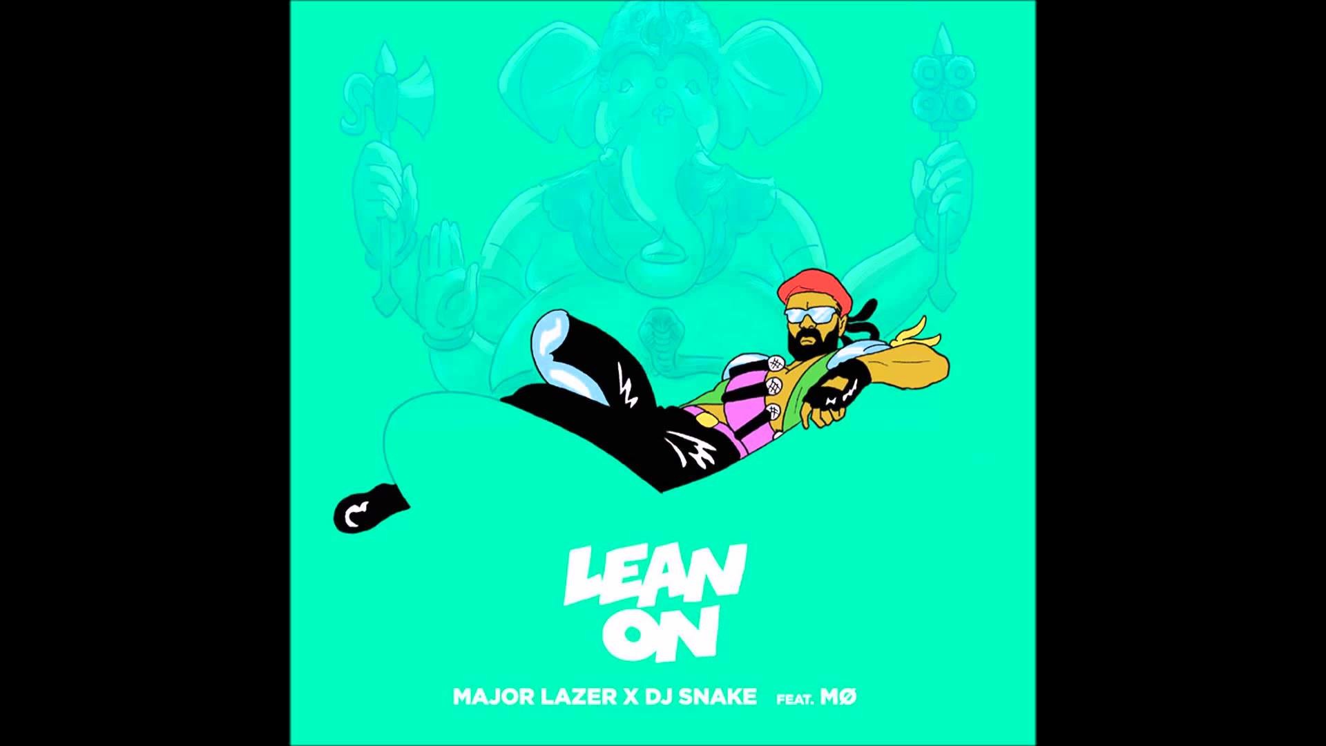 Major lazer remix. Lean on Major Lazer. Leon on- Major Lazer. Lean on обложка. Major Lazer DJ Snake.