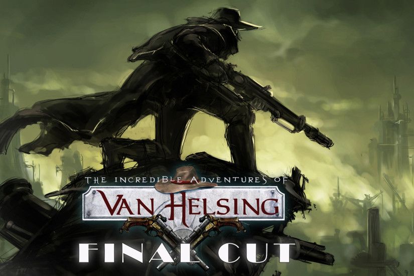 The Incredible Adventures of Van Helsing: Final Cut – Kerrigan's review