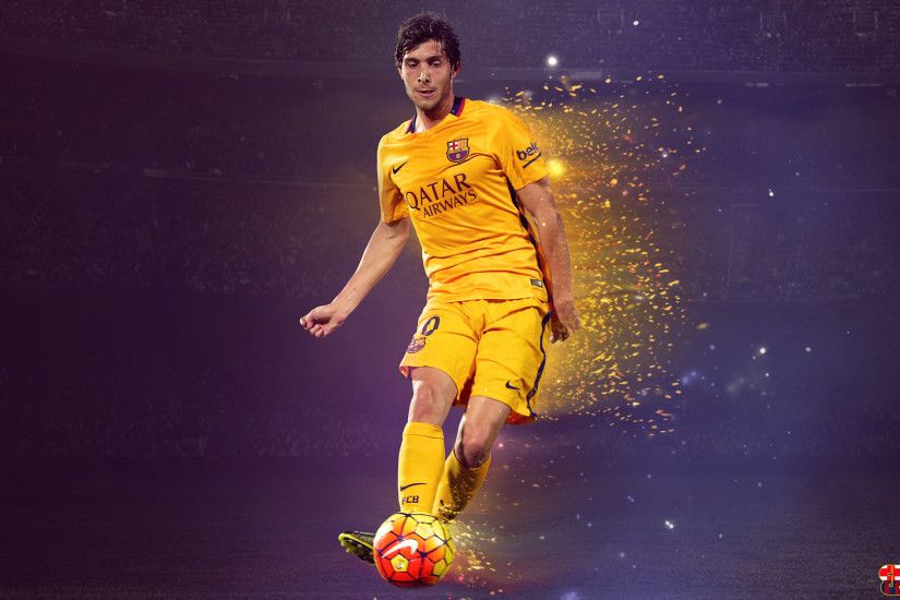 SelvedinFCB 4 3 Sergi Roberto - FC Barcelona WALLPAPER HD by SelvedinFCB