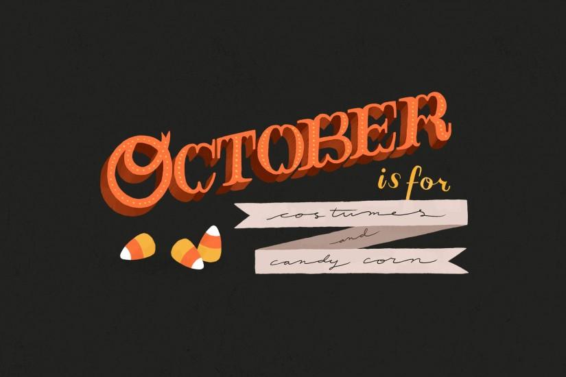 October Wallpaper For PC