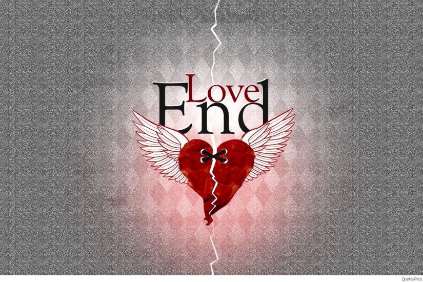 ... The-end-of-love-broken-heart-wallpaper ...