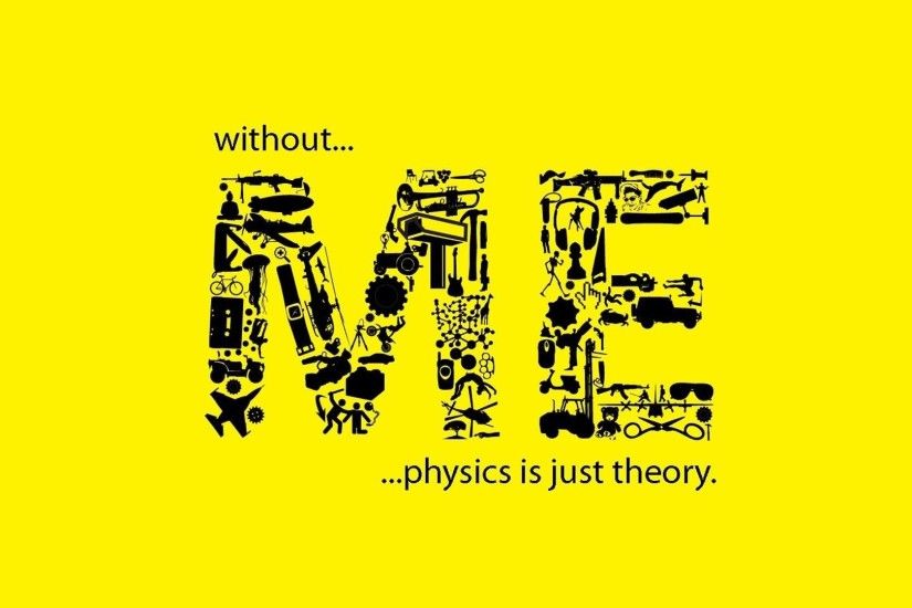Physics Science Text Typography Wallpaper | HD Motivation Wallpaper Free  Download ...
