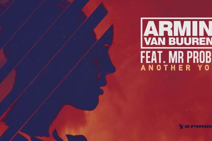 Armin van Buuren feat. Mr. Probz - Another You (Extended Mix) - YouTube