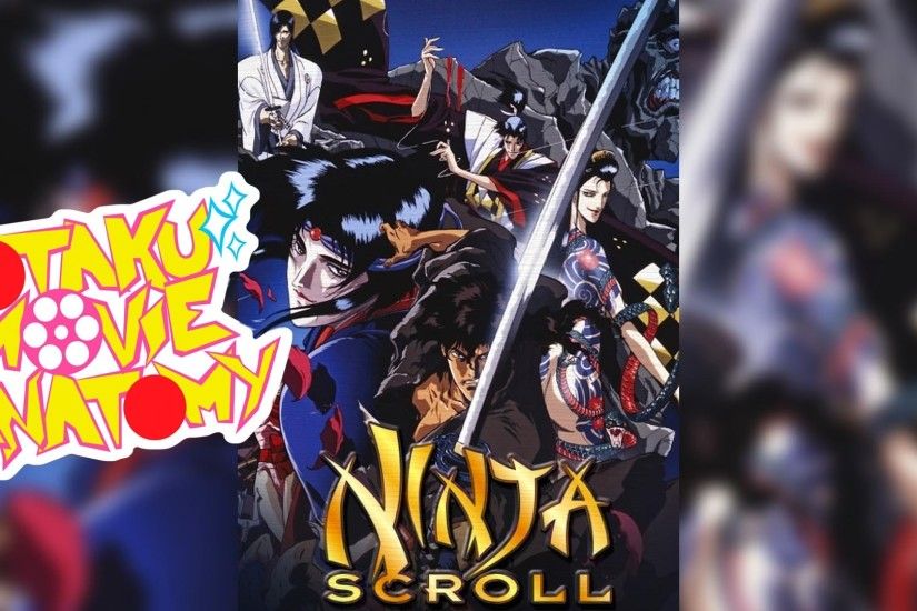 Ninja Scroll Review | Otaku Movie Anatomy
