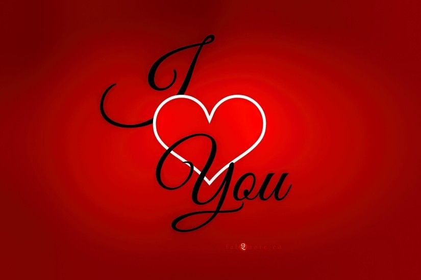 I Love You Wallpapers, Pictures, Images