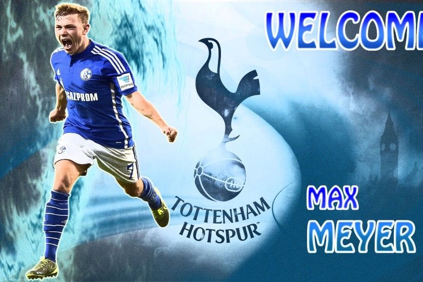 Max Meyer/ Transfer/ Tottenham Hotspur target 2016/2017
