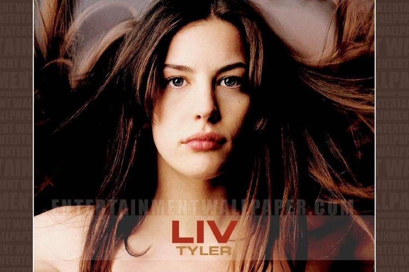 Liv Tyler Wallpaper - Original size, download now.