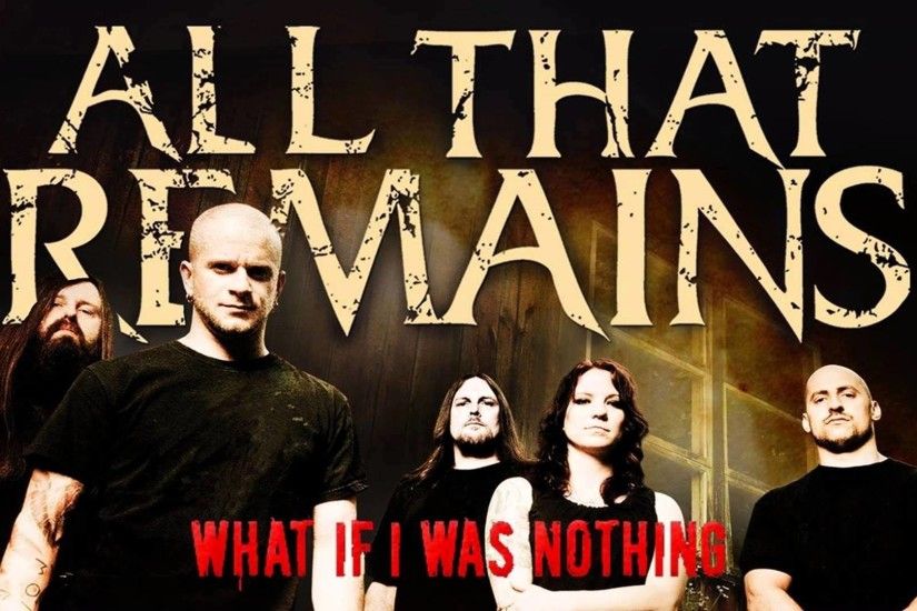 iRock: "What If I Was Nothing (Radio Edit)" (All That Remains) - Single
