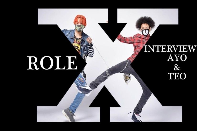 AYO and TEO INTERVIEW Rolex, tribute to XXXTentacion, and more