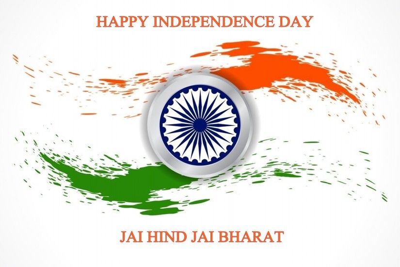 Jai Hind Jai Bharat Independence Day Flag Of India Wallpapers