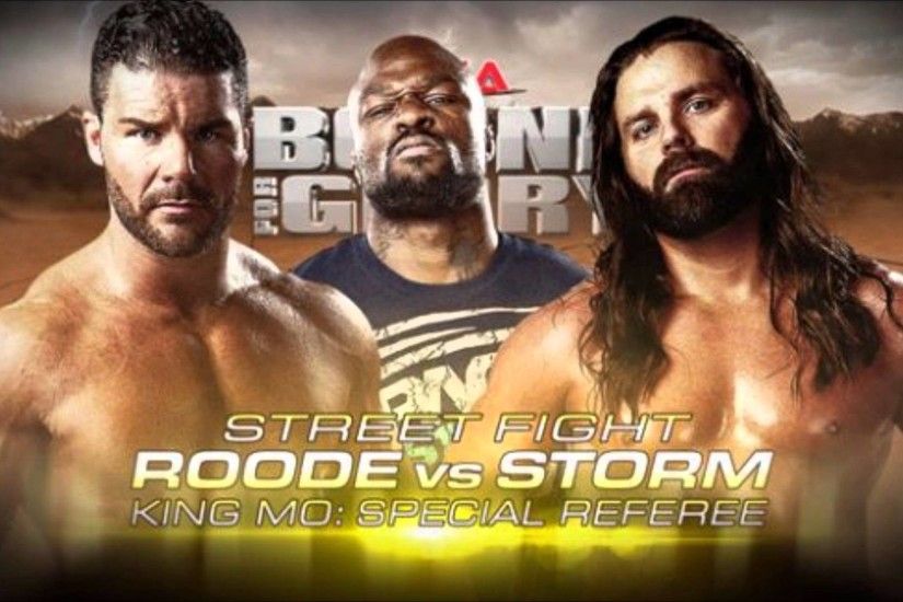 TNA - Bound For Glory 2012 Bobby Roode vs James Storm Promo Song .