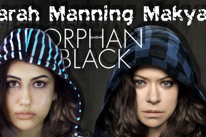 Orphan Black - Clone Club - Sarah Manning #MakyajÄ± | Efsane Karakterler