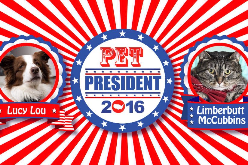 Pets running for President!