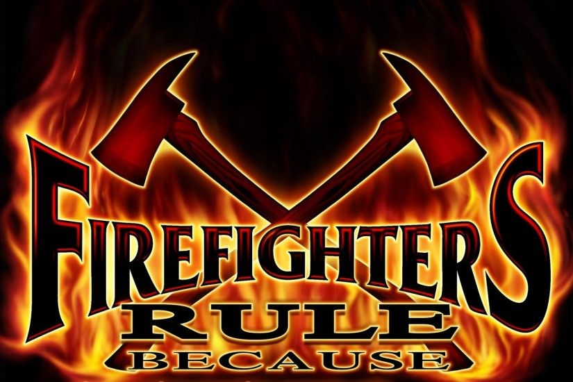 firefighters rule firefighters looking for badass firefighter pics no  gay8230 1548x1684 wallpa Art HD Wallpaper
