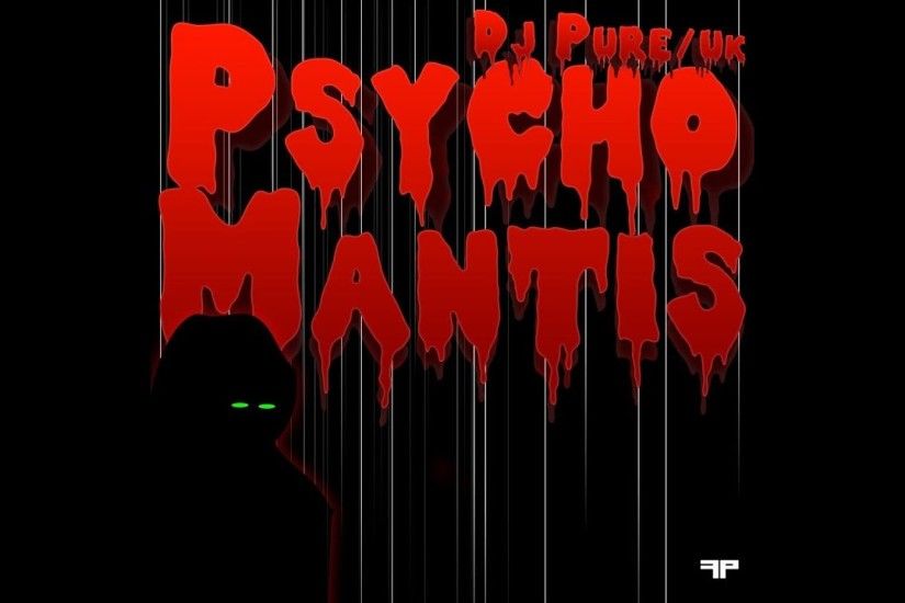 DJ Pure UK - Psycho Mantis [Drum & Bass]