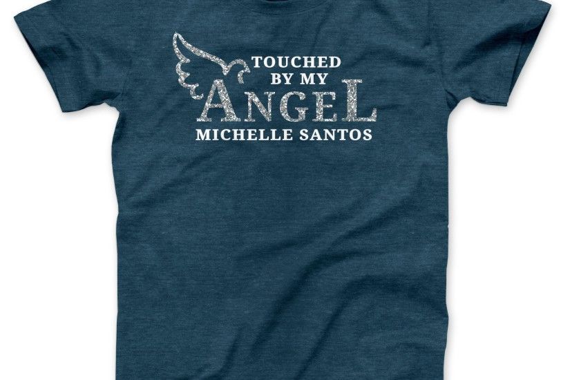 Touched By My Angel In Loving Memorial TShirt. In Loving Memory