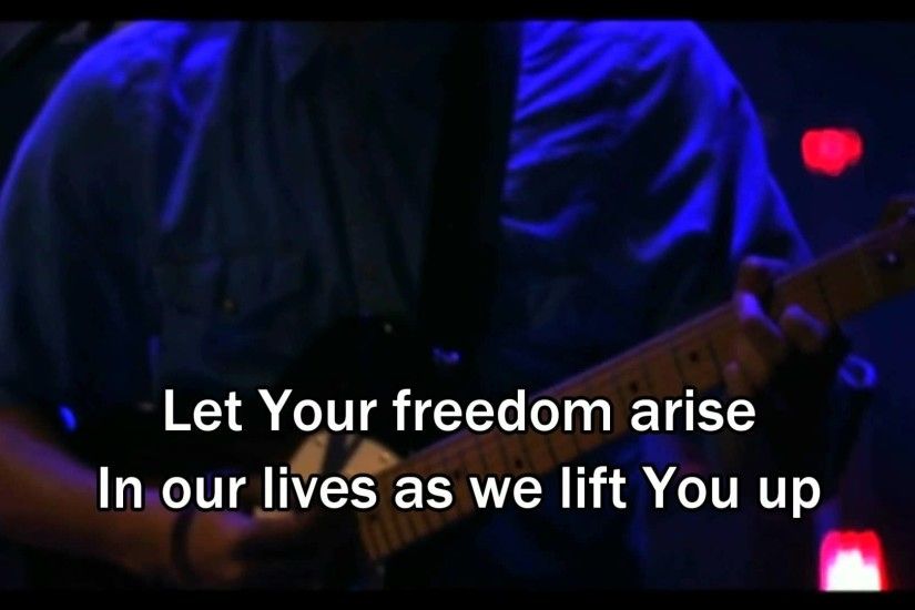 Freedom Is Here - Hillsong United Miami Live 2012 (Lyrics/Subtitles)  (Worship Song to Jesus)
