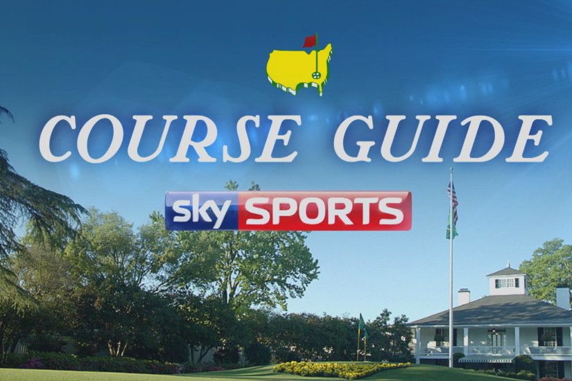 Nick Dougherty talks you through how to play the Augusta National