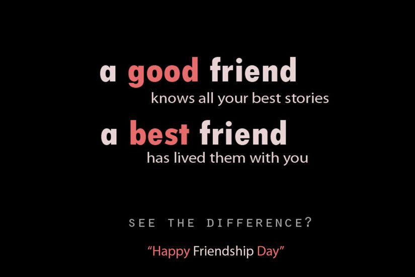 Best Friend Definition Quotes : Happy friendship day wallpapers with quotes
