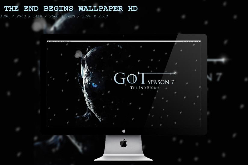 ... GOT The End Begins Wallpaper HD by BeAware8