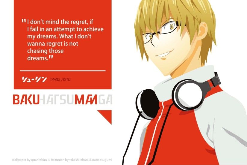 Quotes Akito Takagi Bakuman Anime Blondes Glasses Headphones Manga  Typography #quotes #wallpapers #backgrounds