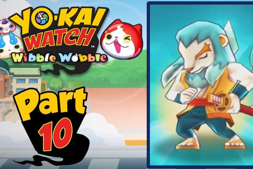 Yo-Kai Watch Wibble Wobble - Part 10 | Yo-Kai Evolution! [English Gameplay]  - YouTube