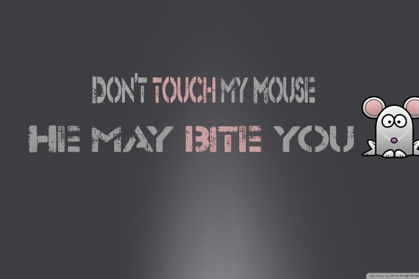 ... Funny Screen Backgrounds Wallpaper | HD Wallpapers | Pinterest ... Dont  Touch My Computer ...