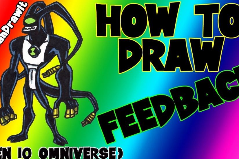How To Draw Feedback from Ben 10 Omniverse â YouCanDrawIt ã 1080p HD -  YouTube