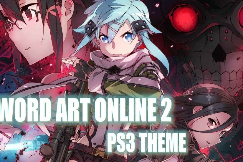 [Tema Anime PS3] Sword Art Online 2 Anime PS3 Theme - YouTube