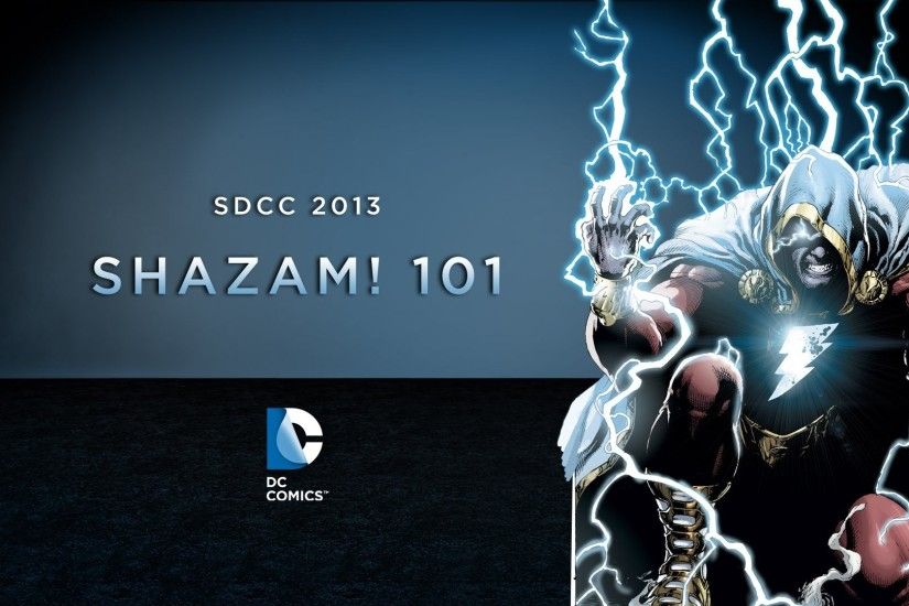 SDCC 2013: SHAZAM! 101