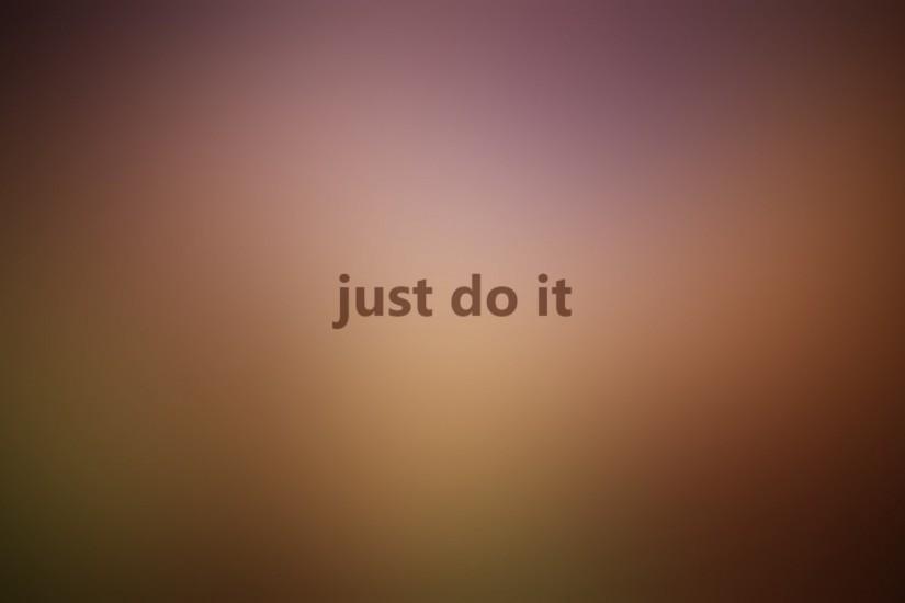 Blurred Motivation just do it Wallpaper - MixHD wallpapers