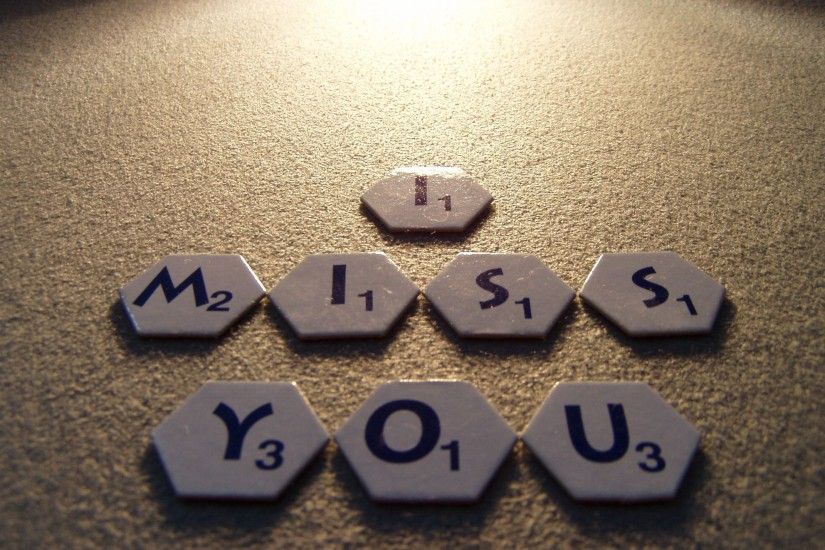 HD I Miss You Wallpapers sayings for him or her