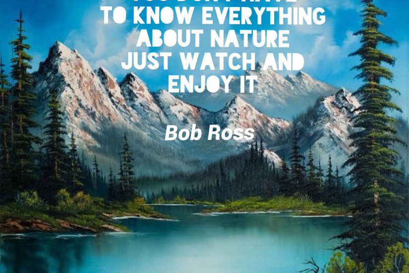 Bob Ross quotes, inspirational quotes