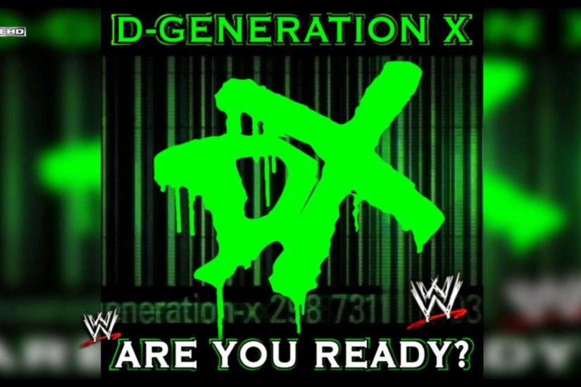 WWE: "Are You Ready?" (D-Generation X) Theme Song + AE (Arena Effect) -  YouTube