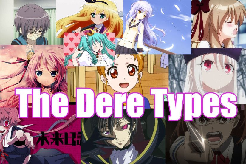 All -Dere Types in Anime and Manga