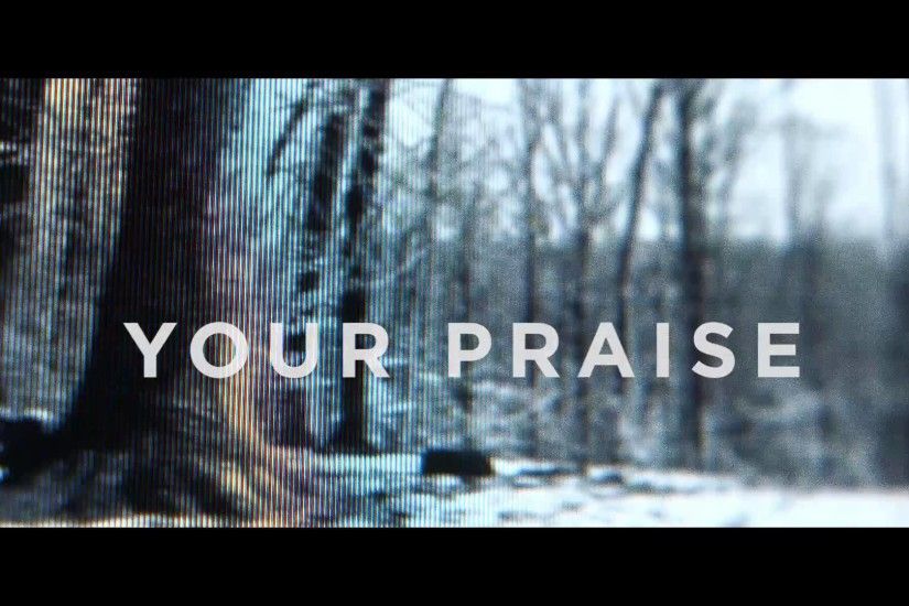 Even When it Hurts (Praise Song) Official Lyric Video -- Hillsong UNITED -  YouTube
