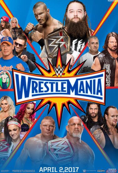 WWE WrestleMania 33 Custom Poster (Made by me) by MrPHENOMENAL15 on  @DeviantArt