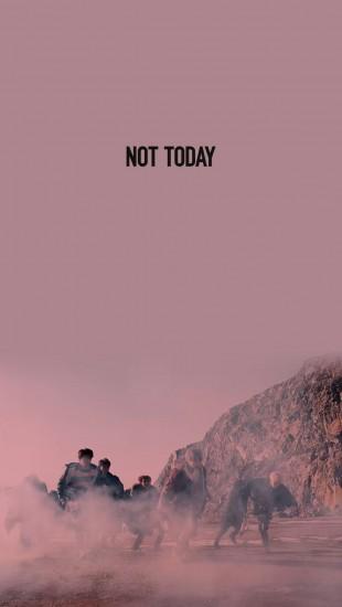 BTS || BTS Wallpapers || Not Today || You Never Walk Alone