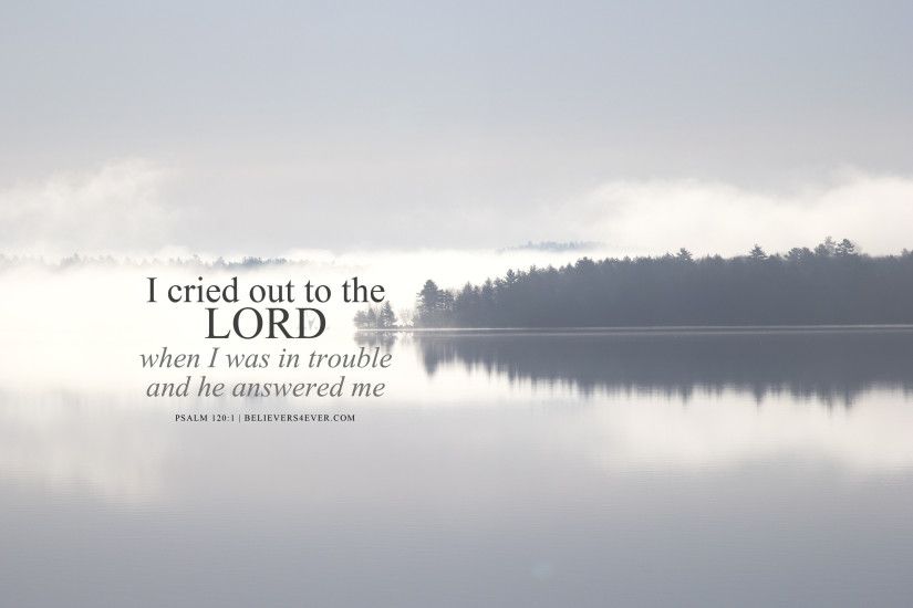 Christian desktop wallpaper with bible verse. Use for church sermons and  more. I cried