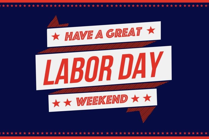 Labor Day Images Free - wallpaper hd
