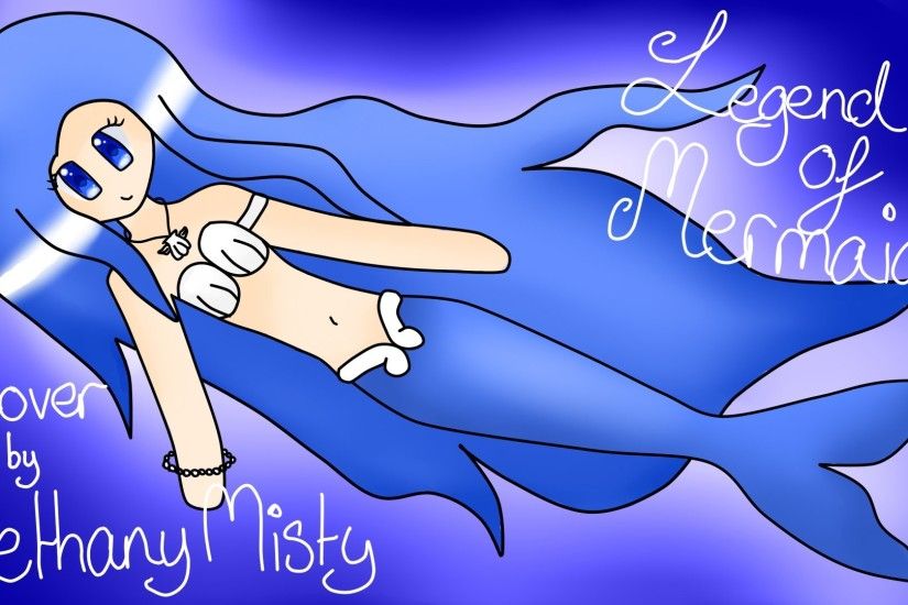 Legend of Mermaid - Bethany Misty [Mermaid Melody]