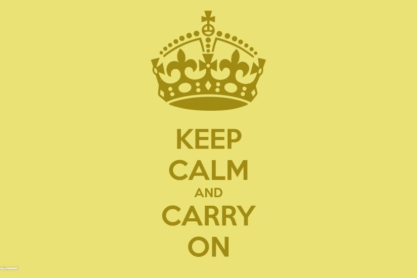 keep calm and carry on yellow hd background