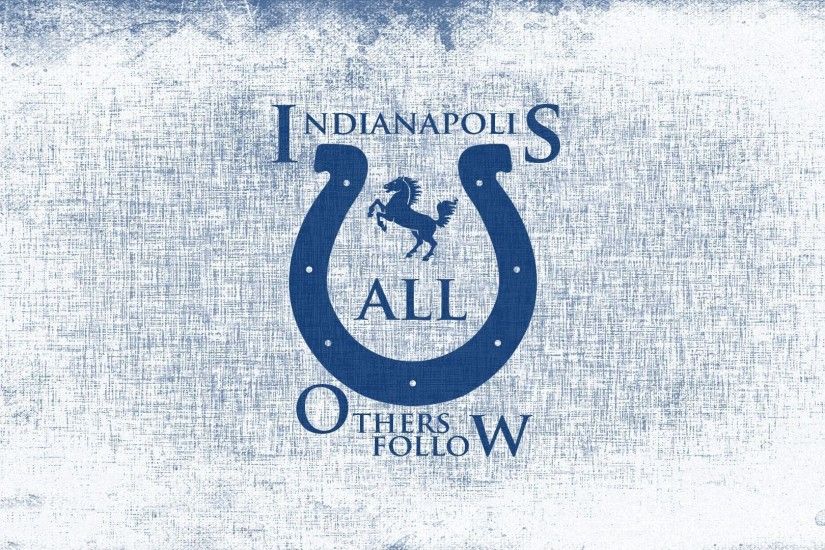 Indianapolis Colts Wallpapers 2016 - Wallpaper Cave