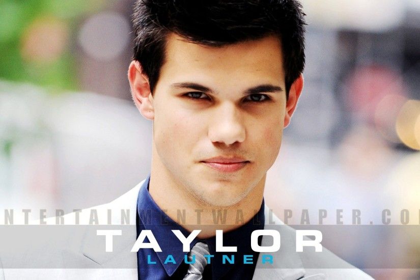 Taylor Lautner Wallpaper - Original size, download now.