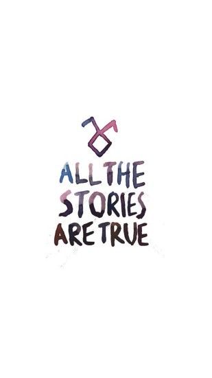All the stories are true wallpaper Â· The Mortal InstrumentsBook ...