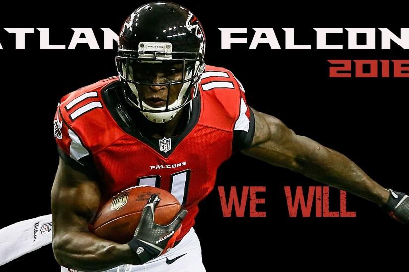 2016 Atlanta Falcons - We Will