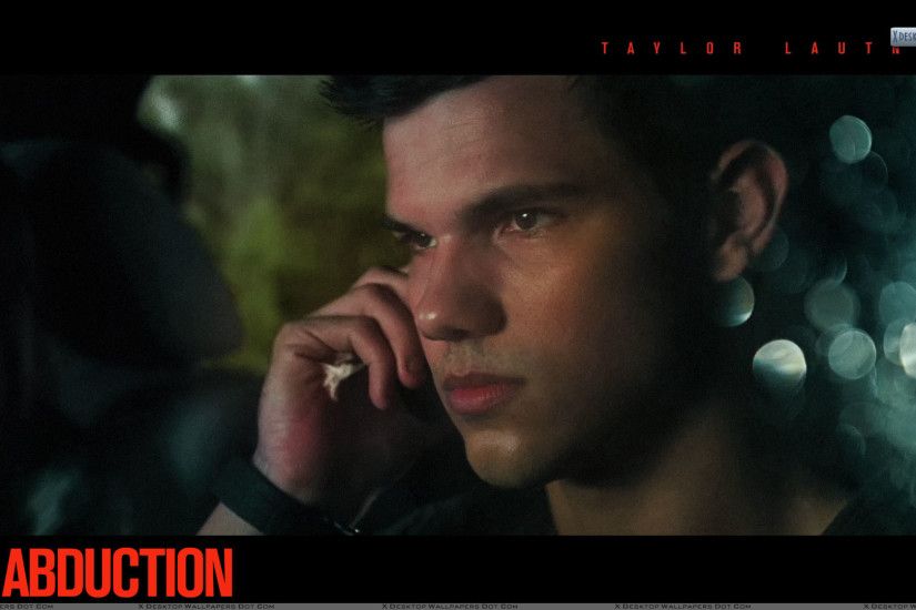 You are viewing wallpaper titled "Abduction – Taylor Lautner ...