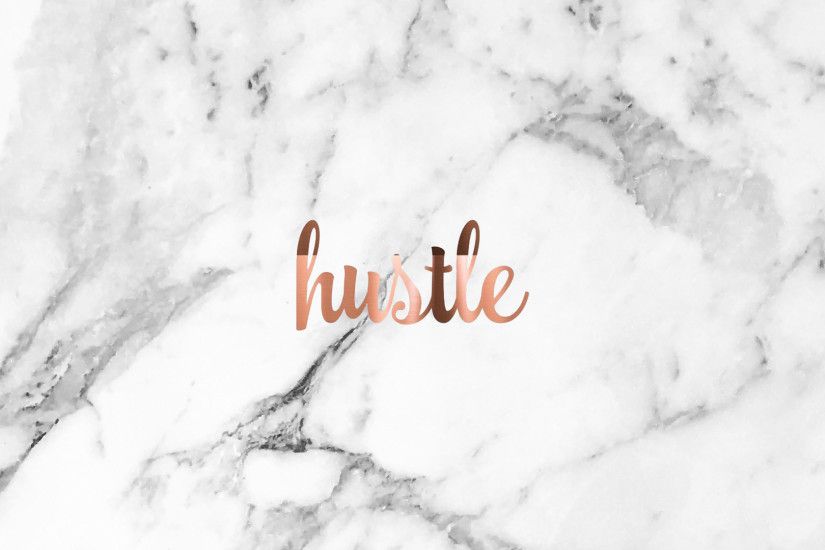 Hustle Desktop Wallpaper